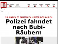 Bild zum Artikel: Kölner Polizei fahndet - Bubi-Gangster rauben Kind aus