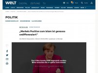 Bild zum Artikel: „Merkels Position zum Islam ist genauso undifferenziert“
