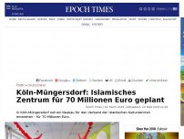 Bild zum Artikel: Köln-Müngersdorf: Islamisches Zentrum für 70 Millionen Euro geplant