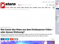 Bild zum Artikel: Öffentlichkeitsfahndung: Wer kennt den Mann aus dem Kinderporno-Video – oder dessen Wohnung?