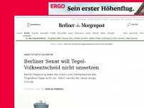 Bild zum Artikel: Hauptstadtflughafen: Berliner Senat will Tegel-Volksentscheid nicht umsetzen