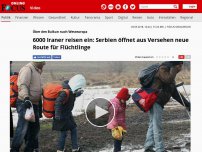 Bild zum Artikel: Über den Balkan nach Westeuropa - 6000 Iraner reisen ein: Serbien öffnet aus Versehen neue Route für Flüchtlinge