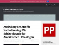 Bild zum Artikel: Ausladung der AfD für Katholikentag:  Die Schizophrenie der Amtskirchen-Theologen