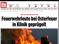 Bild zum Artikel: Weil sie Löschen wollten - Feuerwehrleute bei Oster- Feuer in Klinik geprügelt
