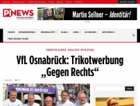 Bild zum Artikel: Drittligist macht Politik VfL Osnabrück: Trikotwerbung „Gegen Rechts“