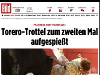 Bild zum Artikel: Franzose Andy Younes (20) - Torero-Trottel zum zweiten Mal aufgespießt