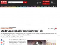 Bild zum Artikel: Stadt Graz schafft 'Hundesteuer' ab