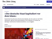 Bild zum Artikel: «Deutschland kapituliert vor dem Islam»