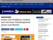 Bild zum Artikel: Kölner CDU-Politikerin verdient sich mit  ihrem Flüchtlingshotel dumm und dämlich