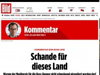 Bild zum Artikel: Kommentar zum Echo 2018 - Schande für dieses Land