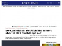 Bild zum Artikel: EU-Kommissar: Deutschland nimmt über 10.000 Flüchtlinge auf