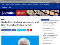 Bild zum Artikel: Seehofer knickt mal wieder ein und fährt Grenzkontrollen zurück