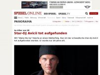 Bild zum Artikel: Im Alter von 28: Star-DJ Avicii tot aufgefunden