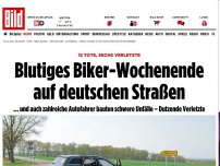 Bild zum Artikel: 12 Tote, sechs Verletzte - Blutiges Biker-Wochenende auf deutschen Straßen
