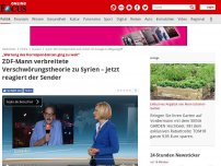 Bild zum Artikel: „Wertung des Korrespondenten ging zu weit“ - ZDF-Mann verbreitete Verschwörungstheorie zu Syrien – jetzt reagiert der Sender