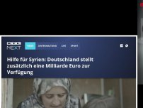 Bild zum Artikel: Hilfe für Syrien: Deutschland stellt zusätzlich eine Milliarde Euro zur Verfügung