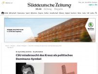 Bild zum Artikel: CSU missbraucht das Kreuz als Dominanz-Symbol