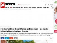 Bild zum Artikel: Demonstration in Eisenach: Höcke will bei Opel-Demo mitmischen  - doch die Mitarbeiter schieben ihn ab