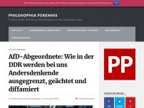 Bild zum Artikel: AfD-Abgeordnete: Wie in der DDR werden bei uns Andersdenkende ausgegrenzt, geächtet und diffamiert