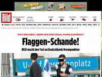 Bild zum Artikel: BILD macht den Test - Wie lange hängt eine Israel-Fahne?