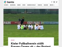 Bild zum Artikel: Kieler Fußballverein stößt Frauen-Teams ab – der Protest der Spielerinnen ist genial