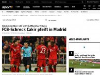 Bild zum Artikel: Bayern-Schreck Cakir pfeift in Madrid