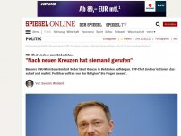 Bild zum Artikel: FDP-Chef Lindner zum Söder-Erlass: 'Nach neuen Kreuzen hat niemand gerufen'