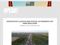 Bild zum Artikel: Gigantisches illegales Rave-Festival in Frankreich mit 60000 Besuchern