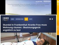 Bild zum Artikel: Skandal in Frankenthal: Kranke Frau muss Wohnung räumen - Beatmungsgerät angeblich zu laut
