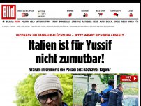 Bild zum Artikel: Hickhack um Flüchtling - Italien ist für Yussif nicht zumutbar!