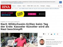 Bild zum Artikel: Nach Wildschwein-Grillen beim Tag der Erde: Kasseler Künstler wird als Nazi beschimpft