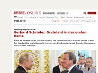 Bild zum Artikel: Vereidigung von Putin: Gerhard Schröder, Gratulant in der ersten Reihe