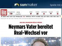 Bild zum Artikel: 260-Mio-Transfer - Neymars Vater bereitet Real-Wechsel vor
