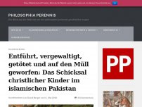 Bild zum Artikel: Entführt, vergewaltigt, getötet und auf den Müll geworfen: Das Schicksal christlicher Kinder im islamischen Pakistan