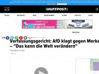Bild zum Artikel: AfD klagt vor Verfassungsgericht gegen Merkel: 'Das kann die Welt verändern'