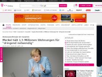Bild zum Artikel: Angela Merkel hält 1, 5 Millionen Wohnungen für 'dringend notwendig'