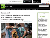Bild zum Artikel: BAMF-Skandal weitet sich auf Berlin aus: Seehofer verspricht 'schonungslose Aufklärung'