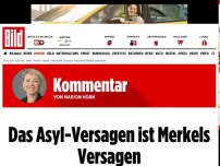 Bild zum Artikel: Kommentar - Das Asyl-Versagen ist Merkels Versagen