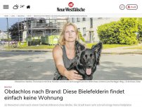 Bild zum Artikel: Bielefeld: Obdachlos nach Brand: Diese Bielefelderin findet einfach keine Wohnung