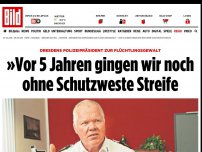 Bild zum Artikel: Dresdner Polizeipräsident - Vor 5 Jahren gingen wir noch ohne Schutzweste Streife