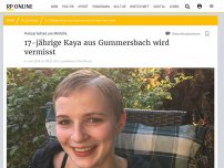 Bild zum Artikel: 17-jährige Kaya aus Gummersbach wird vermisst