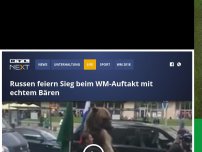 Bild zum Artikel: Russen feiern Sieg beim WM-Auftakt mit echtem Bären