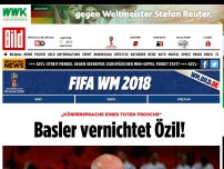 Bild zum Artikel: „Wie ein toter Frosch“ - Basler vernichtet Özil! 