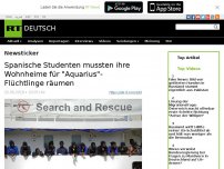 Bild zum Artikel: Spanische Studenten mussten ihre Wohnheime für 'Aquarius'-Flüchtlinge räumen