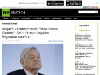 Bild zum Artikel: Ungarn verabschiedet 'Stop-Soros-Gesetz':  Beihilfe zur illegalen Migration strafbar