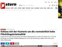 Bild zum Artikel: Weltflüchtlingstag: Schluss mit der Hysterie um die vermeintlich hohe Flüchtlingskriminalität