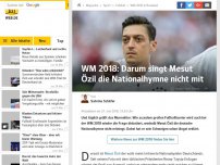 Bild zum Artikel: WM 2018: Darum singt Mesut Özil die Nationalhymne nicht mit