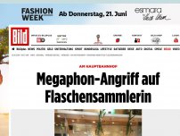 Bild zum Artikel: Mit Megaphon - Fieser Angriff auf Flaschensammlerin