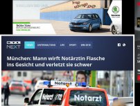 Bild zum Artikel: München: Mann wirft Notärztin Flasche ins Gesicht und verletzt sie schwer