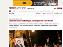 Bild zum Artikel: Nach Jubel für Wiederwahl: Özdemir kritisiert Erdogan-Anhänger in Deutschland
